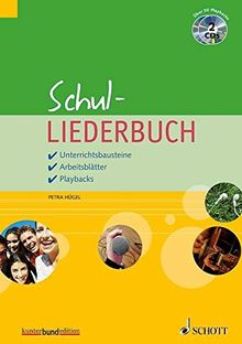 Schul-Liederbuch: Unterrichtsbausteine / Arbeitsblätter / Playbacks. Lehrerband mit CD. (kunter-bund-edition)