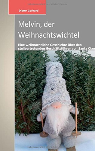 Melvin: Der Weihnachtswichtel