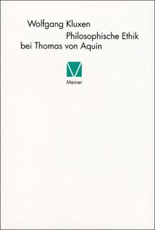 Philosophische Ethik bei Thomas von Aquin