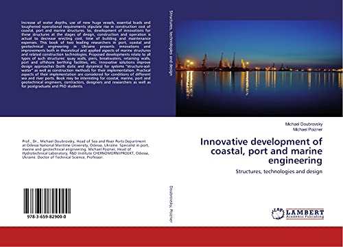 Innovative development of coastal, port and marine engineering: Structures, technologies and design