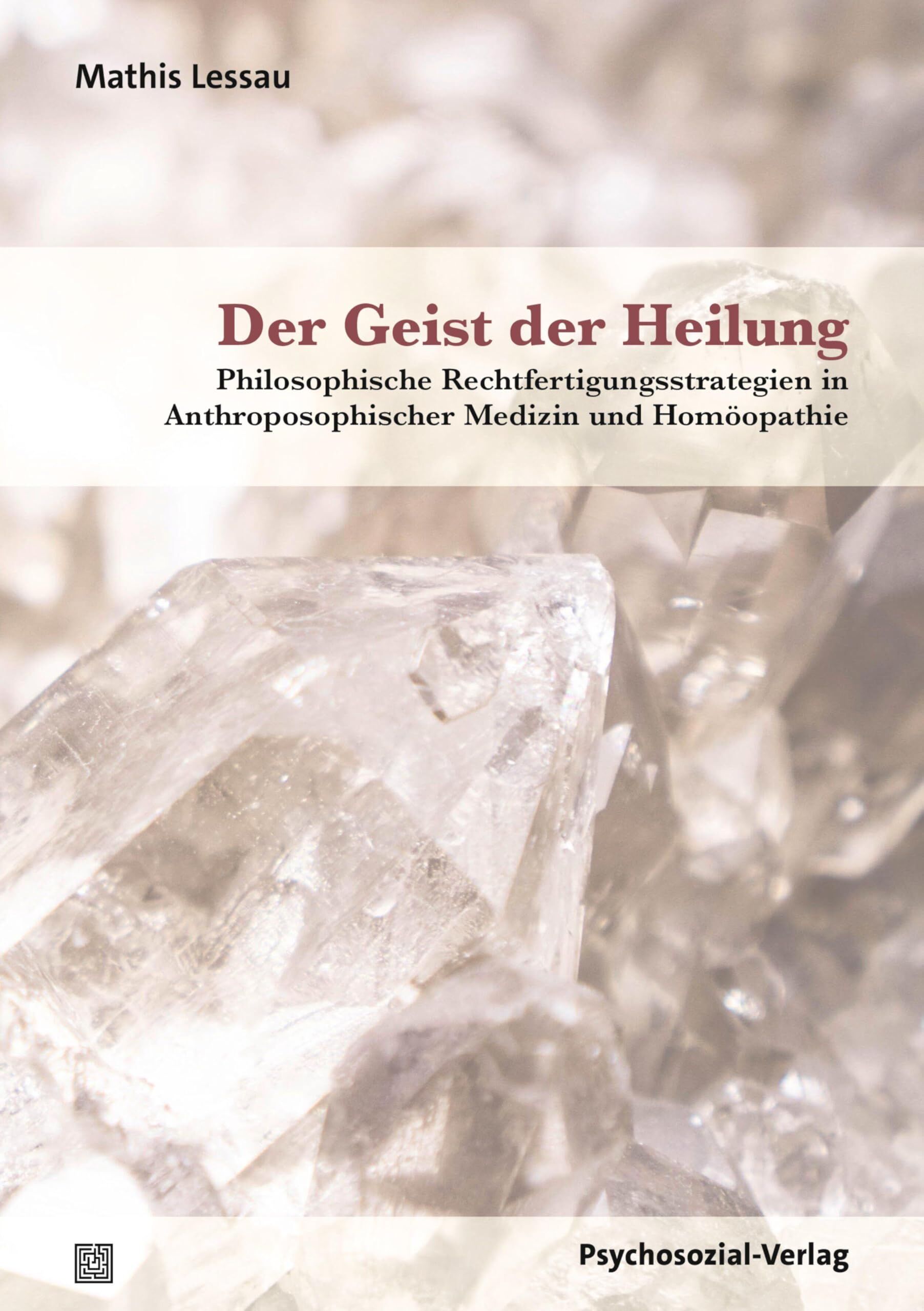 Lessau, Mathis: Der Geist der Heilung