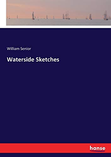 Waterside Sketches