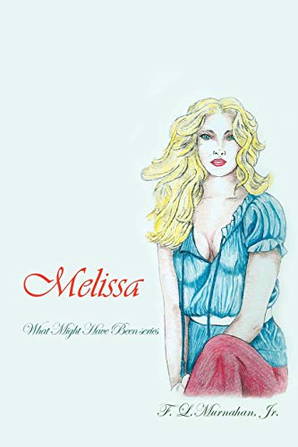 Melissa: What Might Have Been series