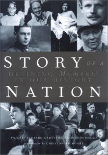 Story of a Nation: Defining Moments in our History