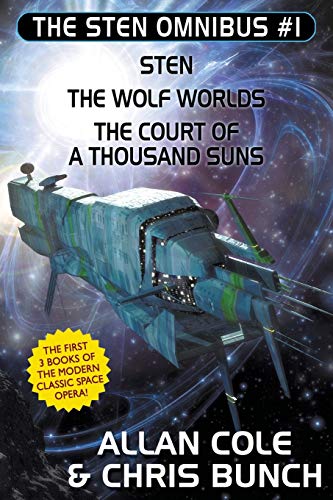 The Sten Omnibus #1: Sten, The Wolf Worlds, The Court of a Thousand Suns