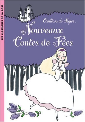 conte de fees Comtesse de Ségur