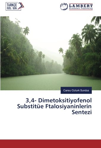 3,4- Dimetoksitiyofenol Substitüe Ftalosiyaninlerin Sentezi