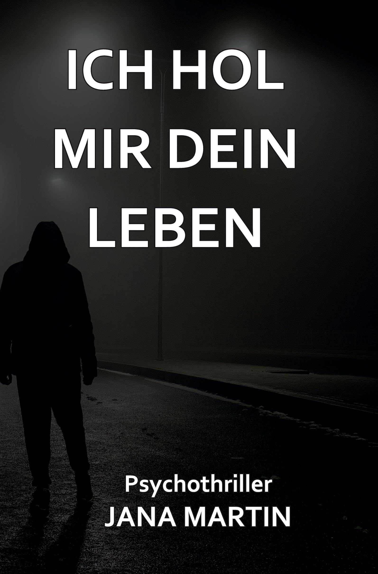 Ich hol mir dein Leben