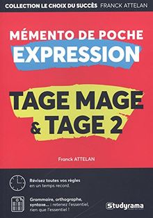 Tage Mage & Tage 2 : expression : mémento de poche