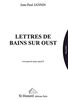 Lettres de Bains sur Oust