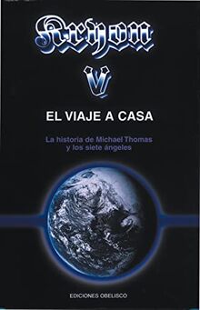 Kryon-V el viaje a casa: la historia de Michael Thomas y los siete ángeles (MENSAJEROS DEL UNIVERSO)