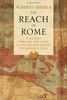 The Reach of Rome: A Journey Through the Lands of the Ancient Empire, Following a Coin