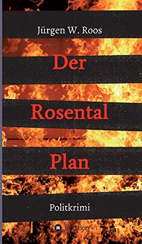 Der Rosental Plan: Politkrimi