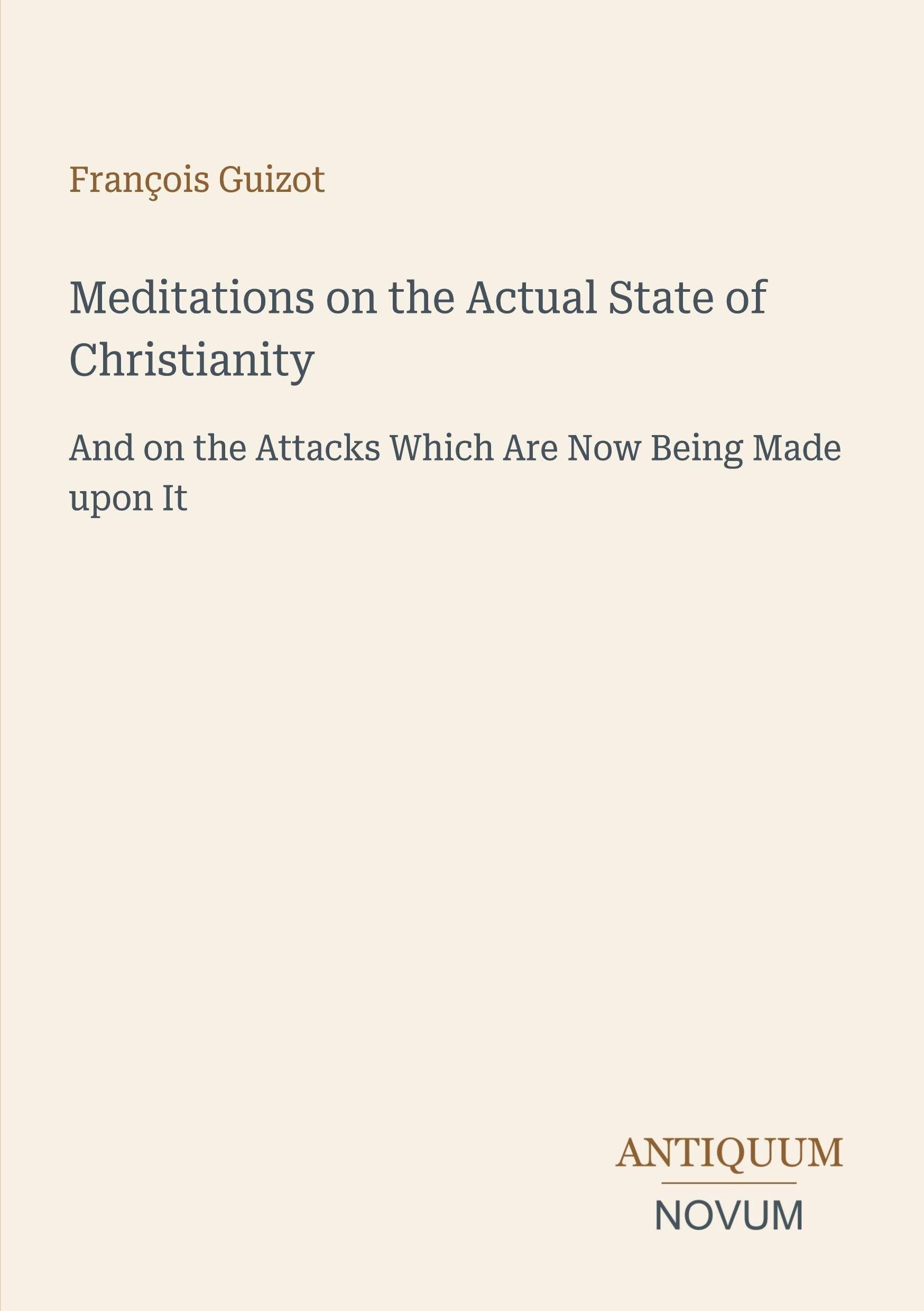 Meditations on the Actual State of Christianity