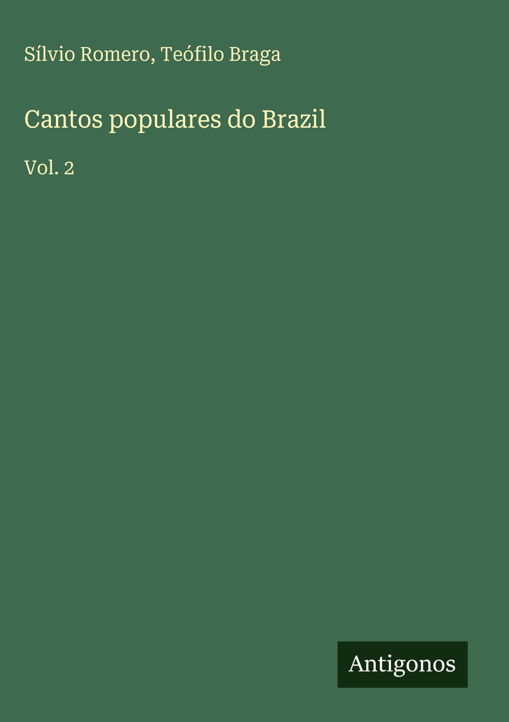 Cantos populares do Brazil: Vol. 2