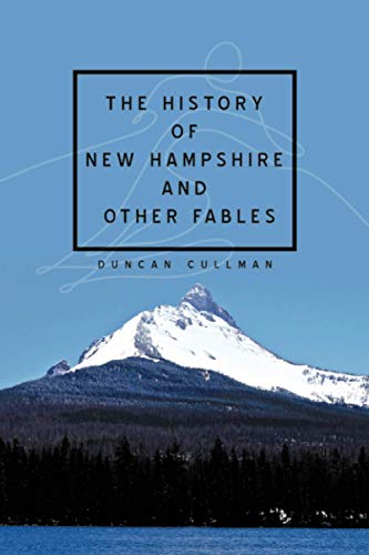 The History of New Hampshire and Other Fables