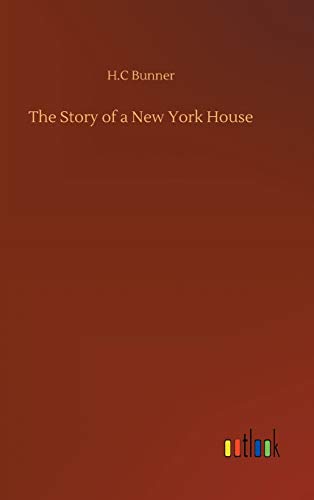 The Story of a New York House