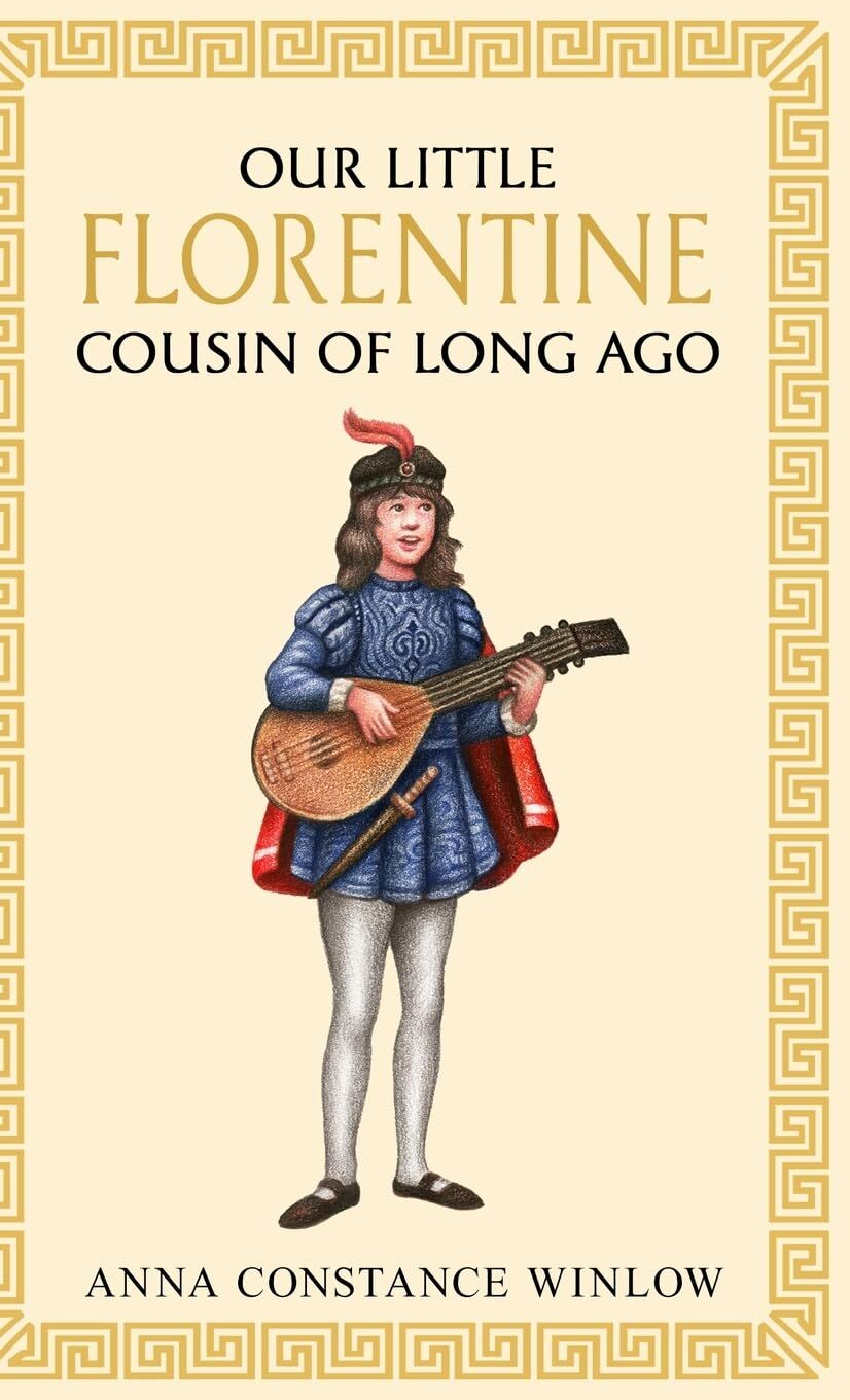 Our Little Florentine Cousin of Long Ago