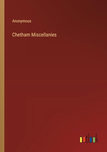 Chetham Miscellanies