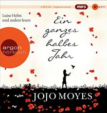 Ein ganzes halbes Jahr (Hörbestseller) (Hörbestseller MP3-Ausgabe)