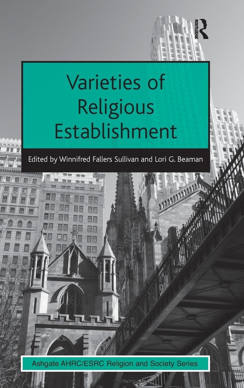 Varieties of Religious Establishment (Ashgate AHRC/ESRC Religion and Society)