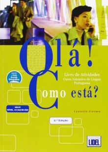 Ola! Como Esta?: Livro De Actividades 1