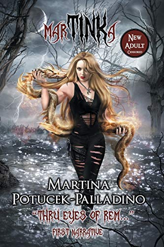 MARTINKA: Thru Eyes of REM... First Narrative, New Adult