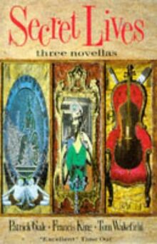 Secret Lives: Three Novellas