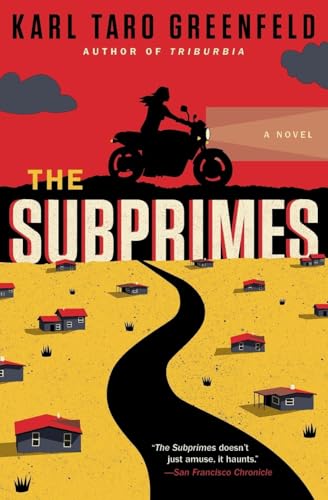 SUBPRIMES: A Novel