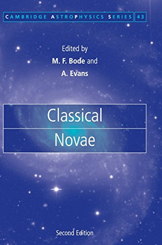 Classical Novae (Cambridge Astrophysics, Band 43)