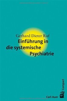 Einführung in die systemische Psychiatrie