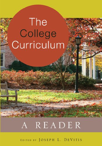 The College Curriculum: A Reader (Adolescent Cultures, School, and Society)