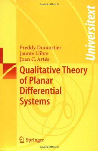Qualitative Theory of Planar Differential Systems (Universitext)