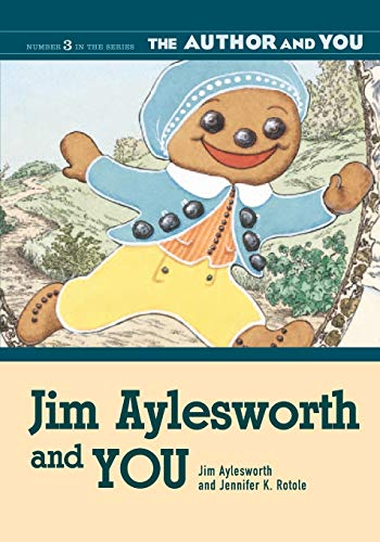 Jim Aylesworth and YOU (The Author And You, Band 3)