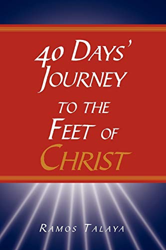 40 Days' Journey to the Feet of Christ