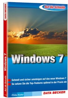 Auf die Schnelle: Windows 7