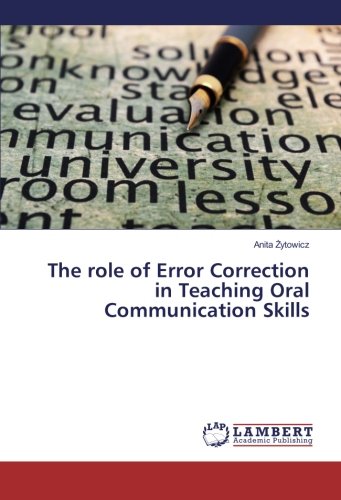 The role of Error Correction in Teaching Oral Communication Skills
