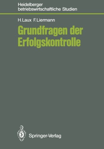 Grundfragen der Erfolgskontrolle (Betriebswirtschaftliche Studien)