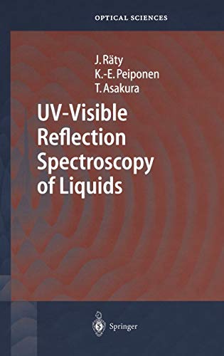UV-Visible Reflection Spectroscopy of Liquids (Springer Series in Optical Sciences, 92, Band 92)