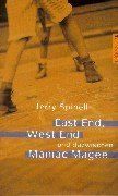 East End, West End und dazwischen Maniac Magee