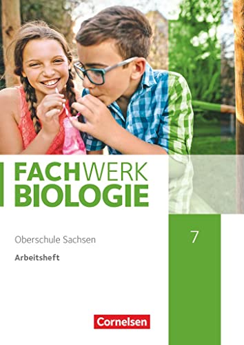 Fachwerk Biologie - Sachsen - 7. Schuljahr: Arbeitsheft