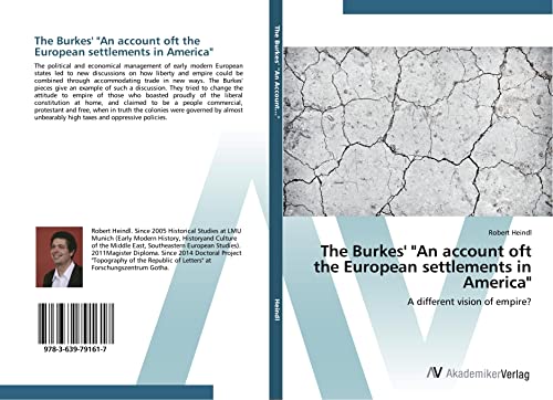 The Burkes' An account oft the European settlements in America: A different vision of empire?