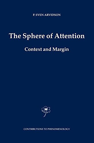 The Sphere of Attention: Context and Margin (Contributions To Phenomenology)