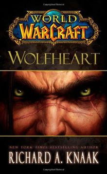 World of Warcraft: Wolfheart