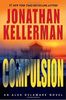 Compulsion: An Alex Delaware Novel (Alex Delaware Novels)