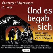 Und Es Begab Sich,Salzburger Adventsing