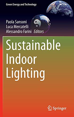 Sustainable Indoor Lighting (Green Energy and Technology)