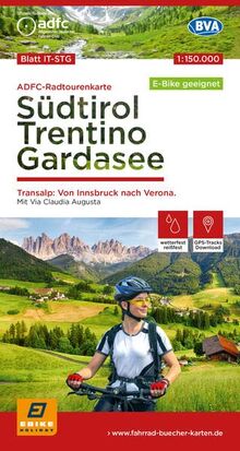 ADFC-Radtourenkarte IT-STG Südtirol, Trentino, Gardasee 1:150.000, reiß- und wetterfest, E-Bike geeignet, GPS-Tracks Download, mit Bett+Bike Symbolen, ... Augusta (ADFC-Radtourenkarte 1:150.000)