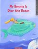 My Bonnie Is Over the Ocean: Die schönsten englischen Kinderlieder
