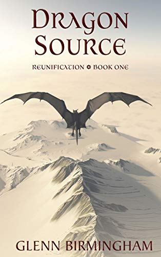 Dragon Source (Reunification, Band 1)